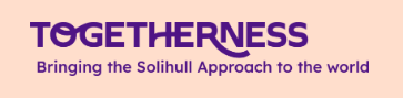 Togetherness logo - text stating bringing the Solihull Approach to the world