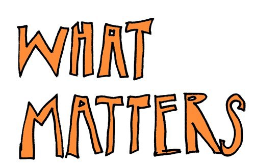 What matters?