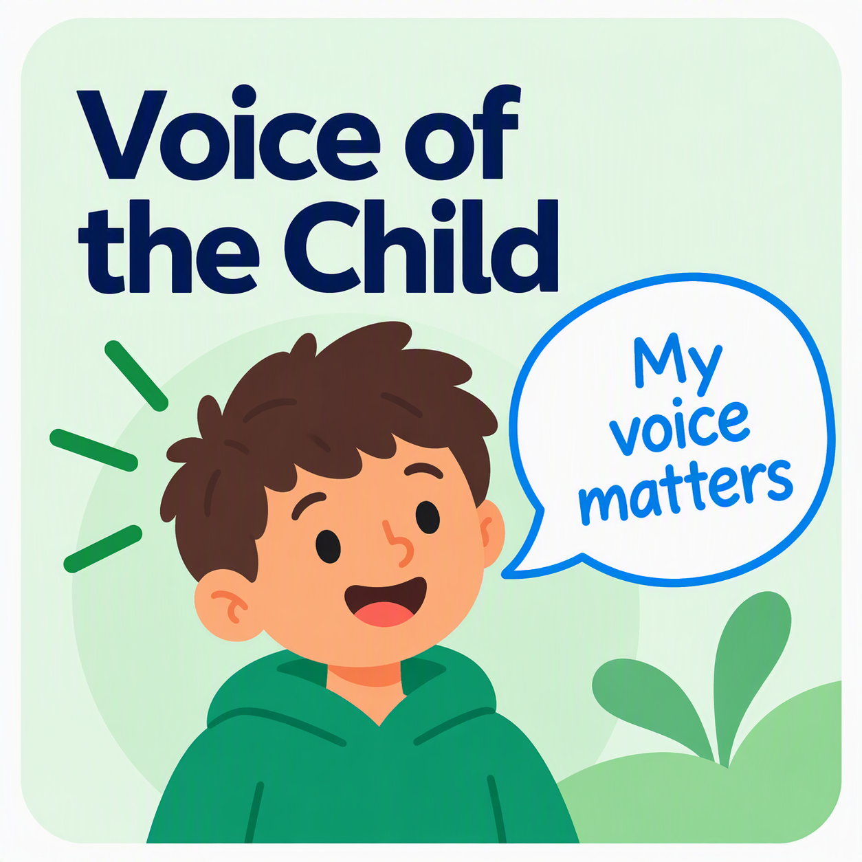 Voice of the Child