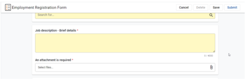 Still on Employment Registration Form Page. Further text boxes for information like 'Job description' and 'An attachment is required'. Suggested attachments are job descriptions. These are mandatory fields.