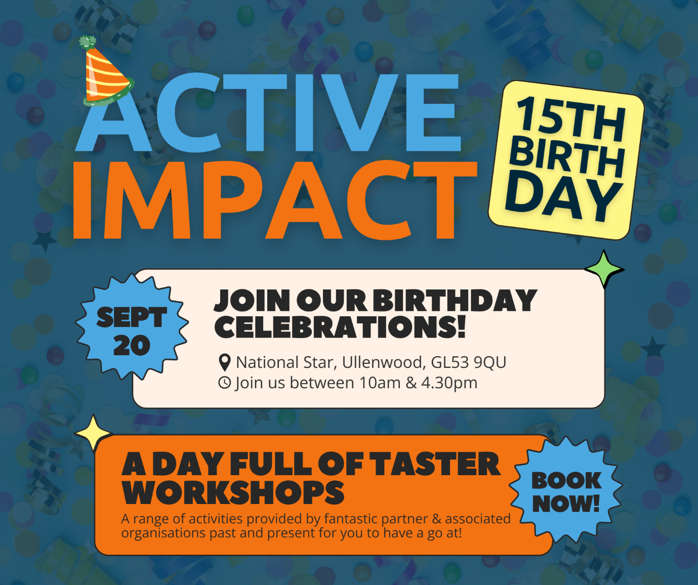 A brightly coloured poster with a celebration hat and background containing party items such as streamers and balloons. The picture contains information about the Active Impact Birthday Celebration on the 20th of September 2025. All information in the picture is contained within the main body of the article. 