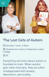 Listing at Cheltenham Science Festival for Lost Girls of Autism with a photograph of the speakers and details of the cost £8 and location - Parabola Arts Centre with date Saturday 7 June 2.30pm