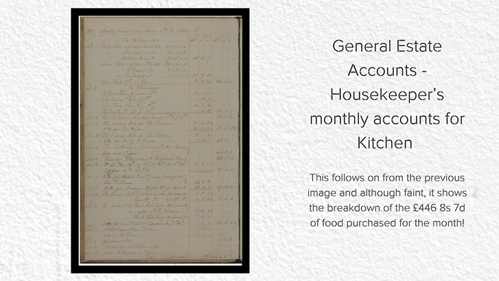 A photo from the monthly accounts of the Dodrington's housekeeper