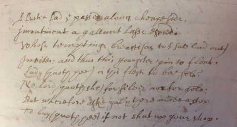 ’A lustie lad that passed along Cheapeside’, Commonplace Book of Nathaniel Clutterbuck , Frampton-on-Severn, 1603-1721