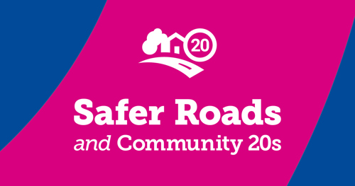 Pink and blue branded image with text reading safer roads and community 20s